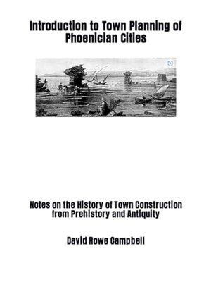 cover image of Introduction to Town Planning of Phoenician Cities